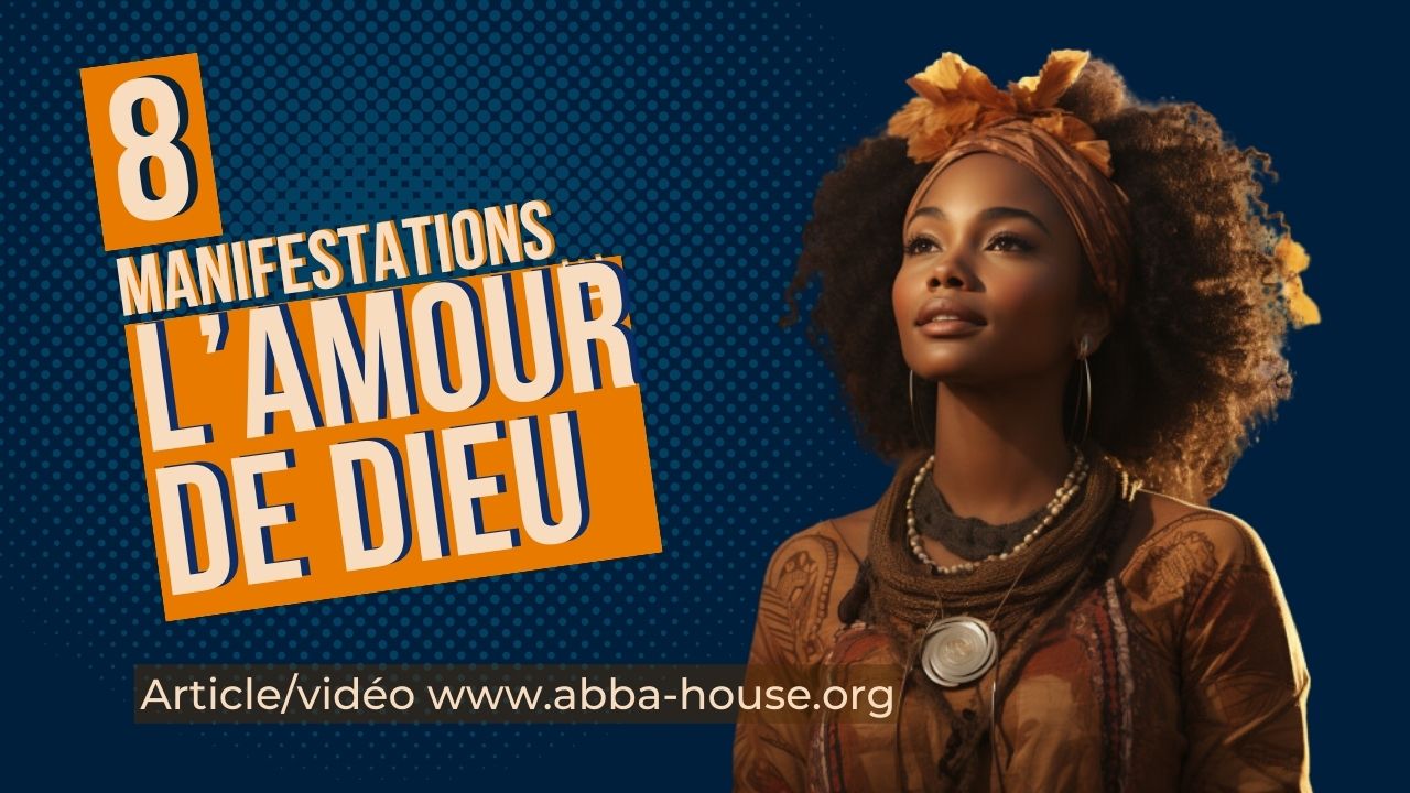 Enseignement sur l'amour de Dieu